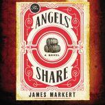 The Angels' Share, James Markert
