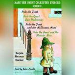 Nate the Great Collected Stories: Volume 1, Marjorie Weinman Sharmat
