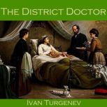The District Doctor, Ivan Turgenev