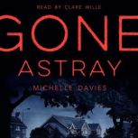 Gone Astray, Michelle Davies