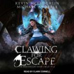 Clawing For Escape, Kevin McLaughlin