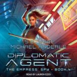 Diplomatic Agent, Michael Anderle