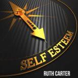 SelfEsteem, Ruth Carter
