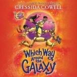 Which Way Around the Galaxy, Cressida Cowell