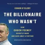 The Billionaire Who Wasnt, Conor OClery