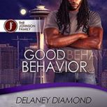 Good Behavior, Delaney Diamond
