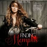 Finding Memphis, Bre Rose