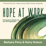 Hope at Work, Barbara Perry