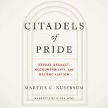 Citadels of Pride, Martha C. Nussbaum