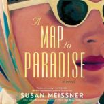 A Map to Paradise, Susan Meissner