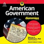 American Government For Dummies, Marcus A. Stadelmann