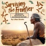 Surviving the Frontier, Lilian Brooks