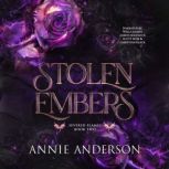 Stolen Embers, Annie Anderson