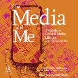 The Media and Me, Project Censored  the Media Revolution Collective
