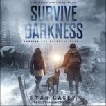 Survive the Darkness, Ryan Casey