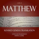 Gospel of Matthew Revised Geneva Tra..., Matthew the Apostle