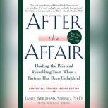 After the Affair, Updated Second Edit..., Janis A. Spring