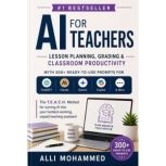 AI For Teachers, Alli Mohammed