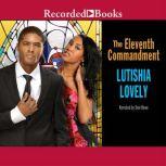 The Eleventh Commandment, Lutishia Lovely