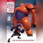 Big Hero 6, Disney Publishing Worldwide
