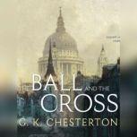 The Ball and the Cross, G. K. Chesterton