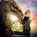 Shadow Sworn, Jess Mountifield