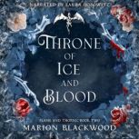 Throne of Ice and Blood, Marion Blackwood