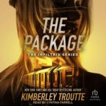 The Package, Kimberley Troutte