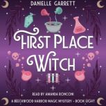 First Place Witch, Danielle Garrett