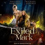 The Exiled Mark, Michael Anderle