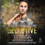 Secretive, Addison Jane