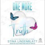 One More Truth, Stina Lindenblatt