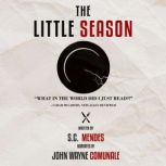 The Little Season, S.C. Mendes