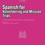Spanish for Volunteering and Mission ..., Alessio Ruiz