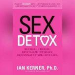 Sex Detox, Ian Kerner
