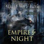 Empire of Night, Kelley Armstrong
