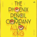 The Phoenix Pencil Company, Allison King