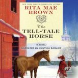 The TellTale Horse, Rita Mae Brown