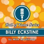 Billy Eckstine, Wink Martindale