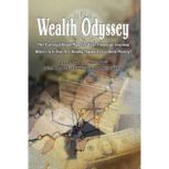 Wealth Odyssey, Larry R. Frank Sr. MBA CFP