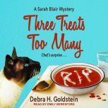 Three Treats Too Many, Debra H. Goldstein