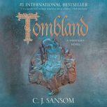 Tombland, C.J. Sansom