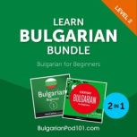 Learn Bulgarian Bundle  Bulgarian fo..., Innovative Language Learning, LLC