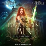 An Immortals Pain, Michael Anderle