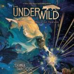 Relic of Thieves, Shana Targosz