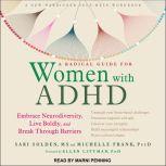 A Radical Guide for Women with ADHD, PsyD Frank