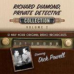 Richard Diamond, Private Detective, Collection 2, Black Eye Entertainment