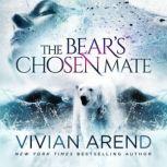 The Bears Chosen Mate, Vivian Arend