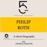 Philip Roth A short biography, 5 Minutes