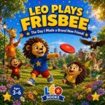 Leo Plays Frisbee, Leo Books